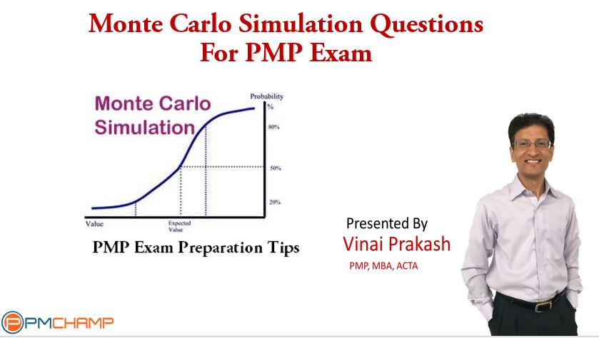 Monte Carlo Simulation Technique For The Pmp Exam Pmchamp