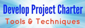 Project Charter - Tools & Techniques